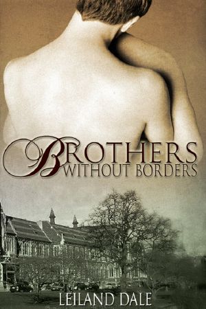 [Unbreakable Bonds 01] • Brothers Without Borders